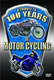 100 Years of Motor Cycling