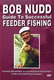 Bob Nudd Guide to successful Feeder Fishing