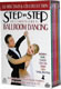 The Complete Guide to Ballroom Dancing