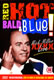 Mick Miller: Red Hot & Blue