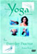 Yoga For Every Day Esoteric Practices