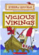 Horrible Histories - Vicious Vikings