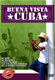 Buena Vista Cuba