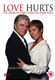 Love hurts - the Complete Series Three