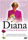 Diana, A Princess Remembered