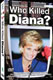Who Killed Diana