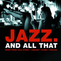 Jazz. And All That - 2CD set