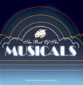 The Best Of The Musicals - 2CD set