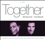 Nat King Cole - Tony Bennett