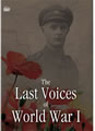 The Last Voices of World War I
