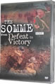 The Somme - From Defeat To Victory
