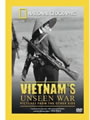 Vietnam's Unseen War - Pictures From The Other Side