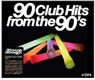 90 Club Hits from the 90s