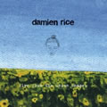 Damien Rice - Live From The Union Chapel