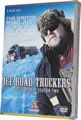 Ice Road Truckers Complete Season Two