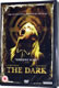 The Dark