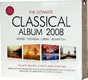 The Ultimate Classical Album 2008