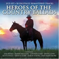 Heroes Of The Country Ballads