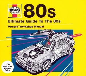 Ultimate Guide To The 80s